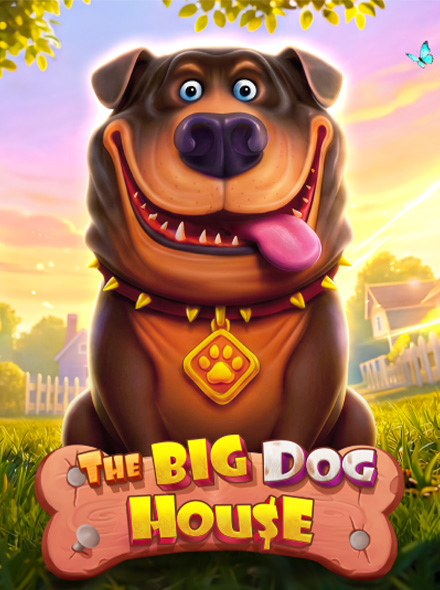 The Big Dog House